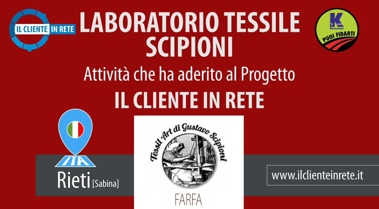 Il LABORATORIO TESSILE SCIPIONI ha sottoscritto il DECALOGO di RETE D'ITALIA. Il LABORATORIO TESSILE SCIPIONI ha sottoscritto il DECALOGO di RETE D'ITALIA.